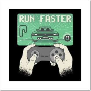 Gaming Raceing Run Faster Retro Posters and Art